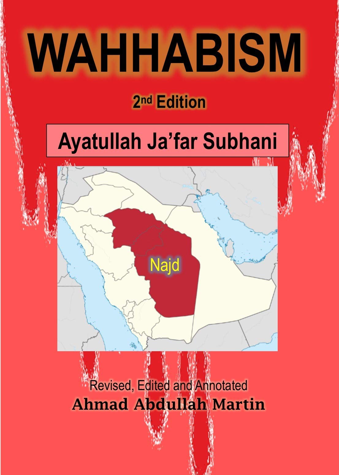 Wahhabism (Kindle Edition)