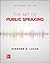 Lucas, The Art of Public Speaking, 2020, 13e, Student Edition