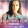 A Bride Worth Fighting For by Tracy Lauren