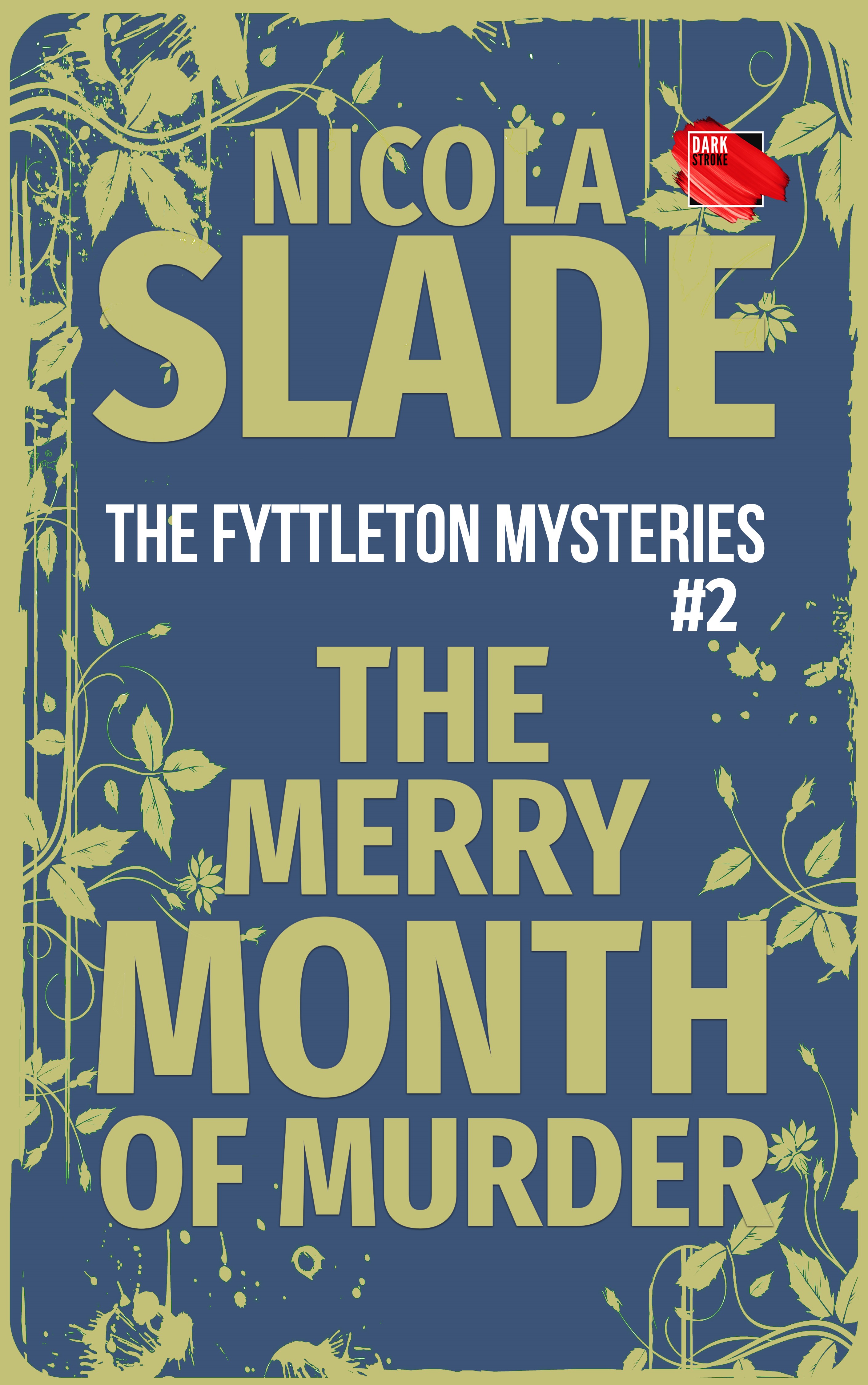 The Merry Month of Murder (The Fyttleton Mysteries #2)
