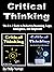 Critical Thinking: The 2 in 1 Guide to Deductive Reasoning, Logic, Intelligence, and Skepticism