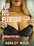 For His Pleasure: A Fertile...
