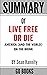 Summary of Live Free Or Die: America (and the World) on the Brink by Sean Hannity | a Go BOOKS Summary Guide