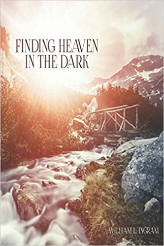 Finding Heaven In The Dark