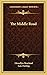 The Middle Road by Llewellyn Howland