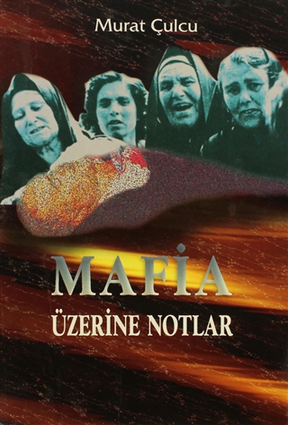 Mafia Üzerine Notlar (Paperback)