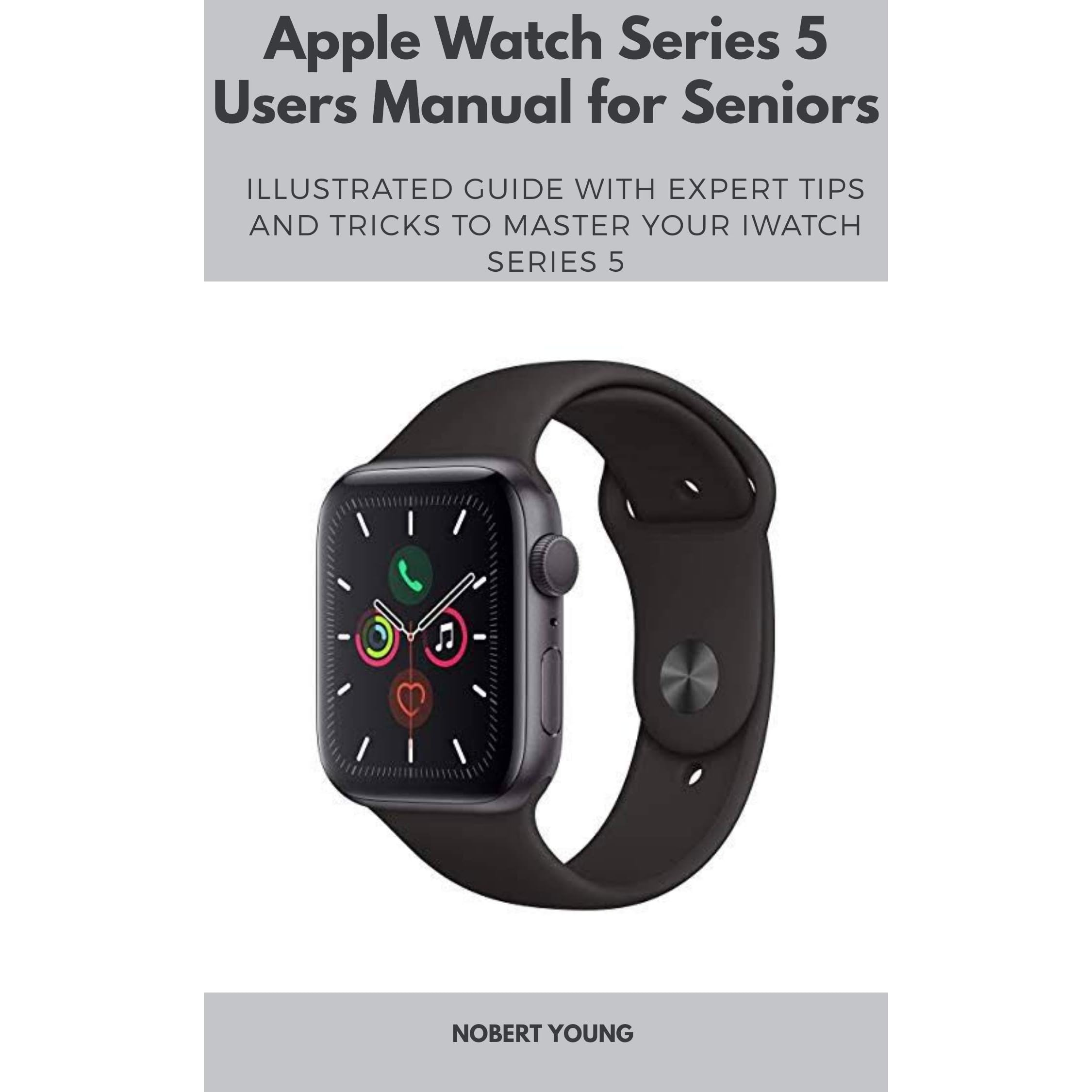 Apple Watch Series 5 Users Manual for 