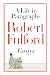 A life in Paragraphs by Robert Fulford