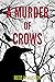 A Murder of Crows