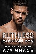 Ruthless Mountain Man