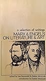 Marx and Engels on Literature and Art: A Selection of Writings