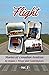 Flight: Stories of Canadian Aviation, Vol. 2