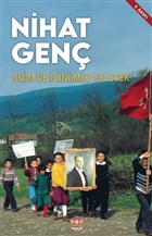 Bizim de Günümüz Gelecek (Paperback)