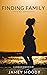 Finding Family (Your Way, #2)