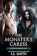 The Monster's Caress