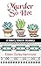 Murder So Hot: A Merry March Mystery (Merry March Mysteries Book 5)
