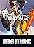 Overwatch Funny Meems: Tota...