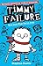 Timmy Failure: Now Look What You've Done