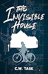 The Invisible House