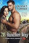 216 Rancher Way by Olivia T. Turner