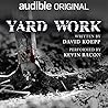 Yard Work by David Koepp