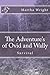 The Adventure’s of Ovid and...