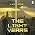 The Light Years