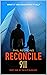 Reconcile 911 by Phil Redmond