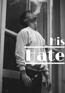 His Hate