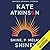 Shine, Pamela! Shine! by Kate Atkinson Shine, Pamela! Shine! by Kate Atkinson