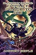Occult Place to Die