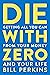 Die With Zero: Getting All You Can from Your Money and Your Life