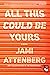 All This Could Be Yours: A Searing Southern Family Drama About Confronting Bad Men and Toxic Legacy
