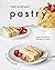 The Elegant Pastry Cookbook by Angel Burns