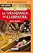 La venganza de Cleopatra (El club de los sabuesos)