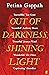 Out of Darkness, Shining Light by Gappah Petina Out of Darkness, Shining Light by Gappah Petina