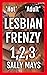 Lesbian Frenzy 1,2,3: Hot A...