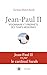 Jean-Paul II, visionnaire e...