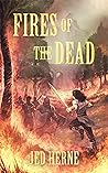 Fires of the Dead