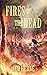 Fires of the Dead (Fires of the Dead, #1)