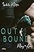 Out of Bounds: Riley und Ar...