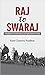 Raj To Swaraj