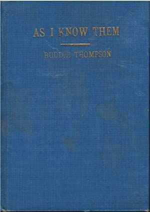 As I Know Them: A Midget's Story of Show People (Hardcover)