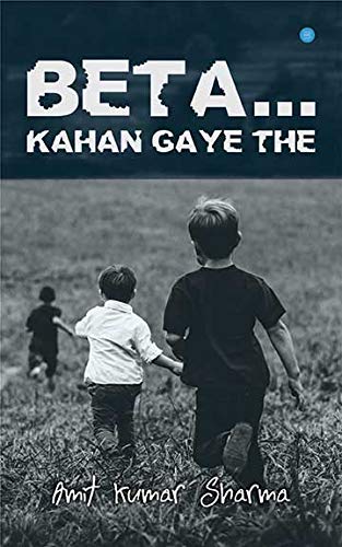Beta Kahan Gaye The