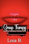 Group Therapy: A Freedom International Ministries Novel Book cover for Group Therapy: A Freedom International Ministries Novel