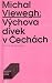 Výchova dívek v Čechách