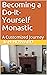 Becoming a Do-It-Yourself M...