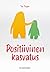 Positiivinen kasvatus by Tiia Trogen