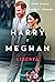 Harry e Meghan. Libertà