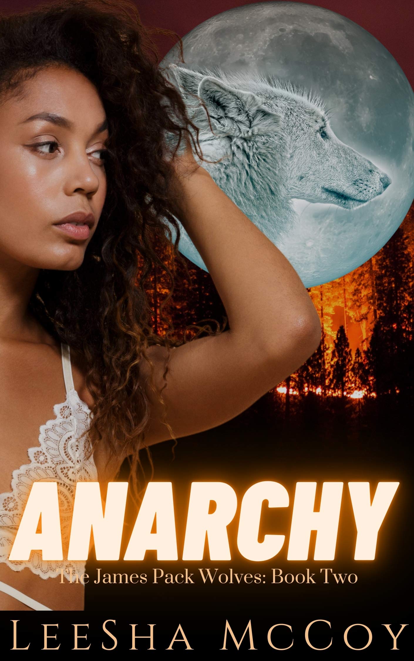 Anarchy (The James Pack Wolves #2)